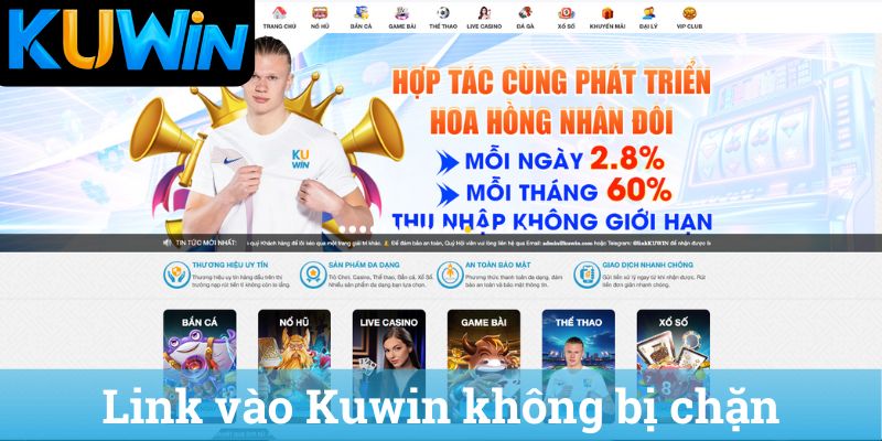 Link vào Kuwin không bị chặn