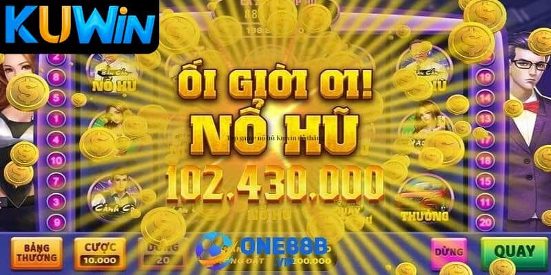 Top game nổ hũ Kuwin dễ thắng và thông tin