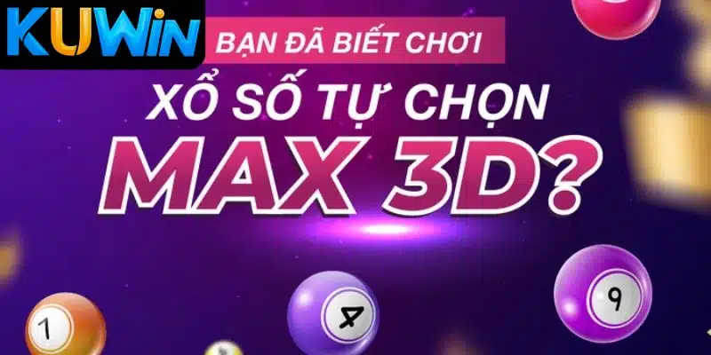 Xổ số 3D Kuwin và những lưu ý